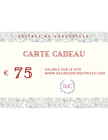 Carte Cadeau - 75 euros